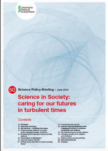 »Science in Society: caring for our futures in turbulent times«